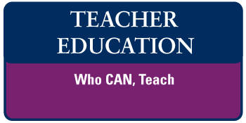 Teacher Education - Who CAN, Teach